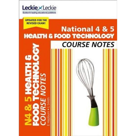 National 4/5 Health And Food Technology Course Notes