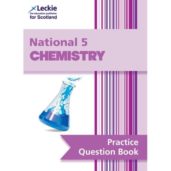 National 5 Chemistry Practice Question Book