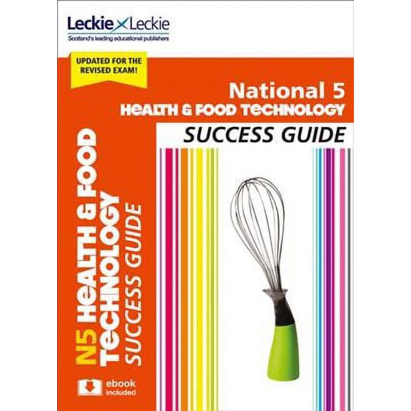 National 5 Health And Food Technology Revision Guide For New 2019 Exams