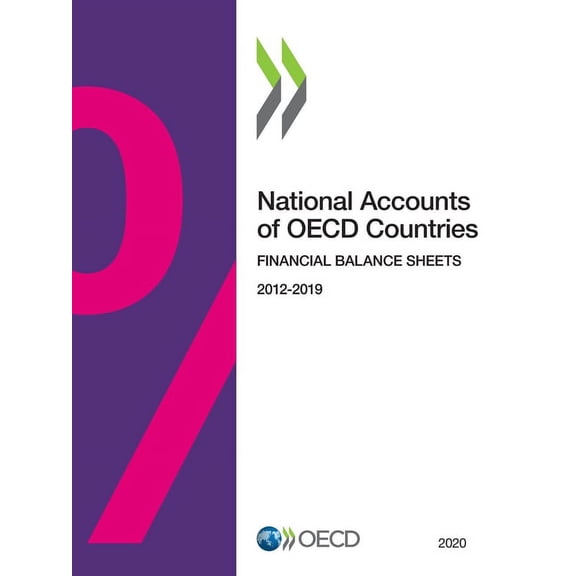 National Accounts of OECD Countries, Fin National Accounts of OECD Countries, Financial Balance Sheets 2020, (Paperback)
