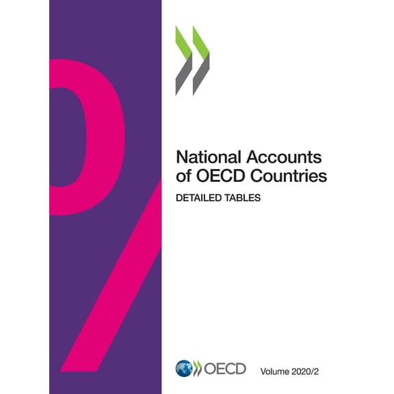 National Accounts of OECD Countries National Accounts of OECD Countries, Volume 2020 Issue 2, (Paperback)