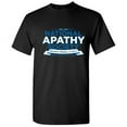thumbnail image 1 of National Apathy Society Become Member Or Don't Graphic Fun Tees Sarcastic Novelty Apparel Tshirt Royal Gift For Humor Sarcasm Lovers Funny Mens T Shirt, 1 of 5