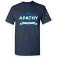 thumbnail image 1 of National Apathy Society Become Member Or Don't Graphic Fun Tees Sarcastic Novelty Apparel Tshirt Royal Gift For Humor Sarcasm Lovers Funny Mens T Shirt, 1 of 5