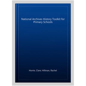 Pre-Owned National Archives History Toolkit For Primary Schools