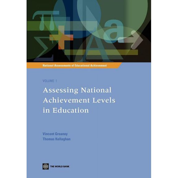 National Assessments of Educational Achievement: Assessing National Achievement Levels in Education (Series #1) (Paperback)