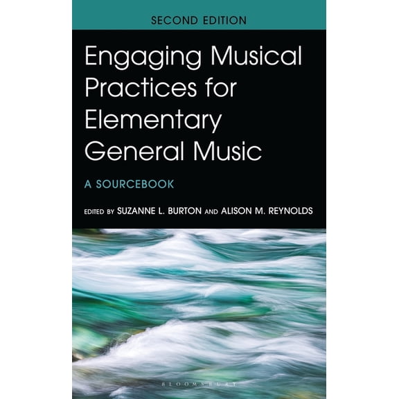 National Association for Music Education Engaging Musical Practices for Elementary General Music: A Sourcebook, (Paperback)