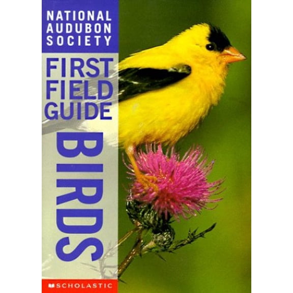Pre-Owned Birds (National Audubon Society First Field Guides) (Hardcover) 0590054465 9780590054461