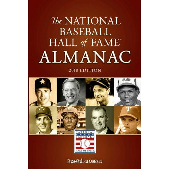 National Baseball Hall of Fame Almanac, 2018