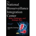 thumbnail image 1 of National Biosurveillance Integration Center : Roles, Challenges, and Strategic Plan, 1 of 1