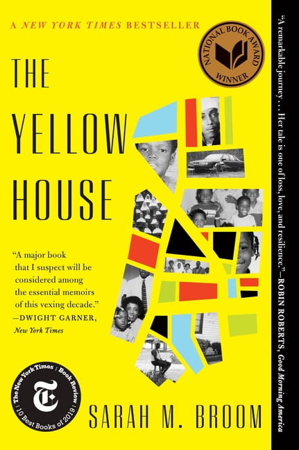 SARAH M BROOM National Book Award Winner: The Yellow House (Paperback)