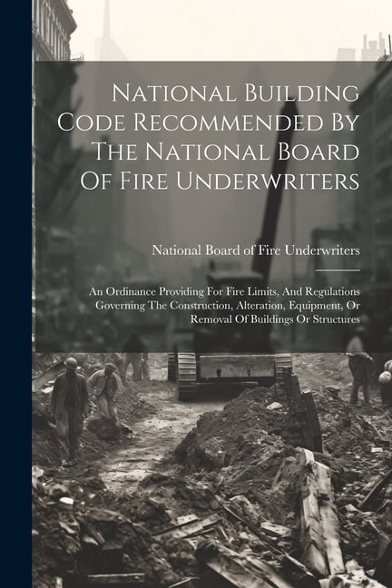 National Building Code Recommended By The National Board Of Fire ...