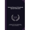 thumbnail image 1 of National Bureau Of Standards Special Publication (Paperback), 1 of 1