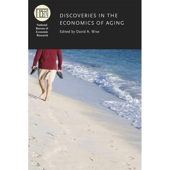 National Bureau of Economic Research Con Discoveries in the Economics of Aging, (Hardcover)