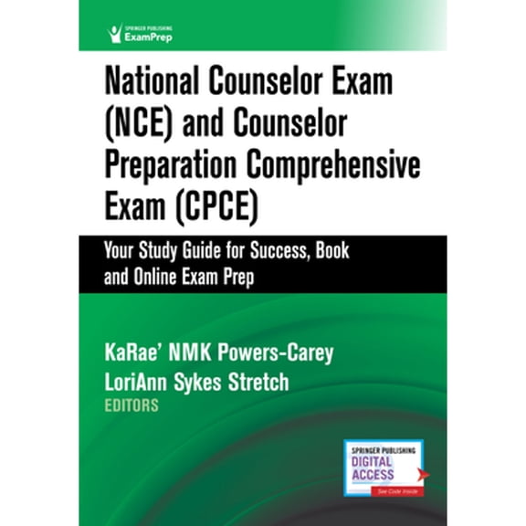 Pre-Owned National Counselor Exam (NCE) and Counselor Preparation Comprehensive Exam (CPCE): Your Study Guide for Success, Book and Online Exam Prep, 9780826139351, 0826139353, Paperback, First Edition edition
