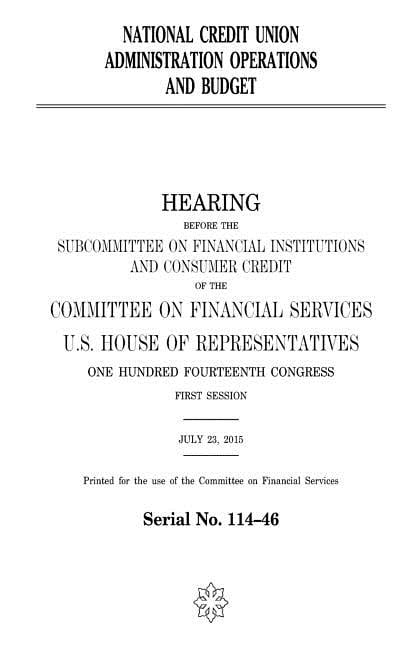 National Credit Union Administration Operations and Budget