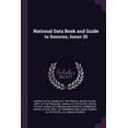 thumbnail image 1 of National Data Book and Guide to Sources, Issue 35 (Paperback), 1 of 1