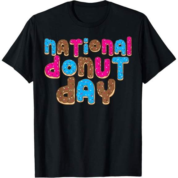 National Donut Day Cool Sweet Tooth Party Funny Mother Gift T-Shirt