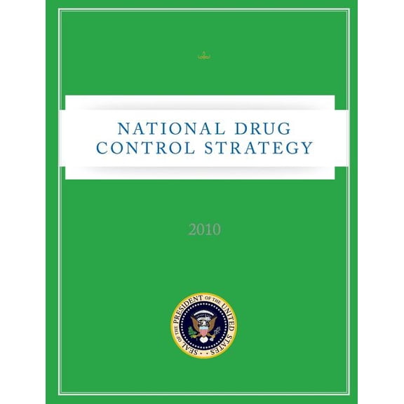 National Drug Control Strategy - 2010 (Paperback)