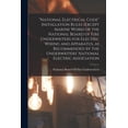 thumbnail image 1 of "National Electrical Code" Installation Rules (except Marine Work) of the National Board of Fire Underwriters for Electric Wiring and Apparatus, as Recommended by the Underwriters' National Electric A, 1 of 1