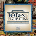 thumbnail image 1 of Pre-Owned The 10 Best of Everything: An Ultimate Guide for Travelers (National Geographic the Ten Best of Everything), 9780792253648, 0792253647, Paperback,, 1 of 1