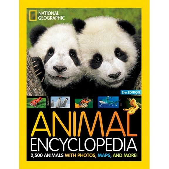 Ngk Encyclopedias National Geographic Kids Animal Encyclopedia, 2nd Edition: 2,500 Animals with Photos, Maps, and More!, (Hardcover)