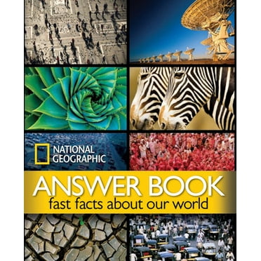 Pre-Owned National Geographic Answer Book: Fast Facts about Our World (Hardcover) 1426203454 9781426203459