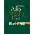 thumbnail image 1 of National Geographic Atlas of the Middle East, Second Edition: The Most Concise and Current Source on the World's Most Complex Region (Edition 2) (Paperback), 1 of 1