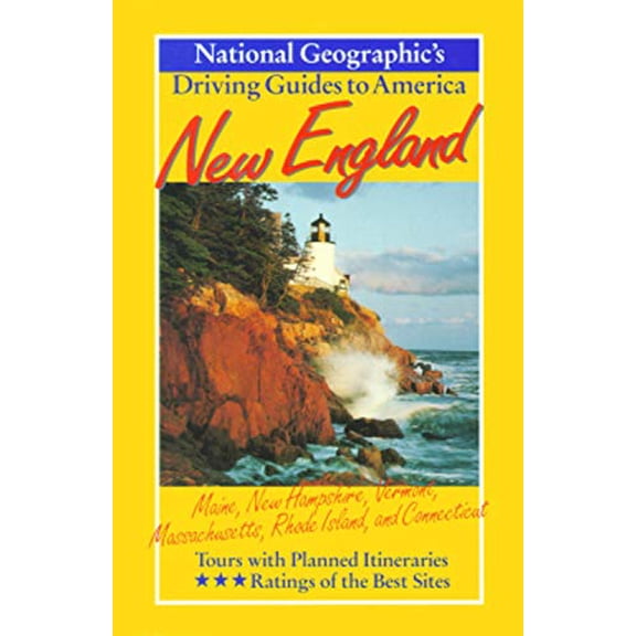 Pre-Owned New England : Maine, New Hampshire, Vermont, Massachusetts, Rhode Island, and Connecticut (National Geographic's Driving Guides to America) (Paperback) 0792234243 9780792234241