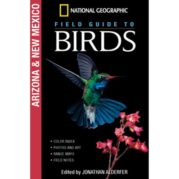 Pre-Owned National Geographic Field Guide to Birds: Arizona and New Mexico (Paperback) 0792253124 9780792253129