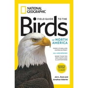 JONATHAN ALDERFER; JON L DUNN National Geographic Field Guide to the Birds of North America
