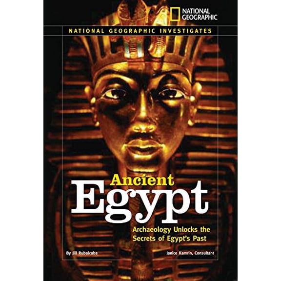 Pre-Owned National Geographic Investigates: Ancient Egypt : Archaeology Unlocks the Secrets of Egypt's Past (Hardcover)