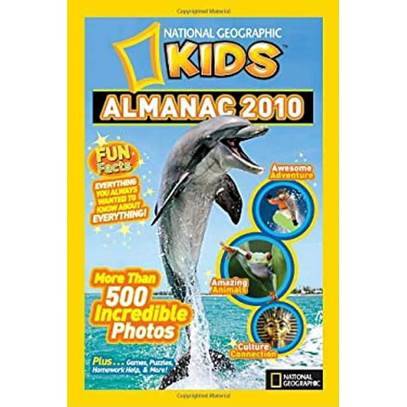 Pre-Owned National Geographic Kids Almanac 2010 (Hardcover) 1426305028 9781426305023