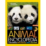 National Geographic Kids Animal Encyclopedia 2nd Edition 2,500 Animals with Photos, Maps, and More! Revised edition Hardcover