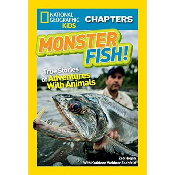 Pre-Owned Monster Fish!: True Stories of Adventures with Animals (Library Binding) 1426327048 9781426327049