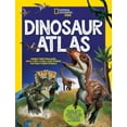 thumbnail image 1 of Ngk Atlases National Geographic Kids Dinosaur Atlas, (Hardcover), 1 of 1