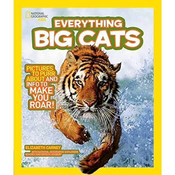 Pre-Owned National Geographic Kids Everything Big Cats (Paperback) 1426308051 9781426308055