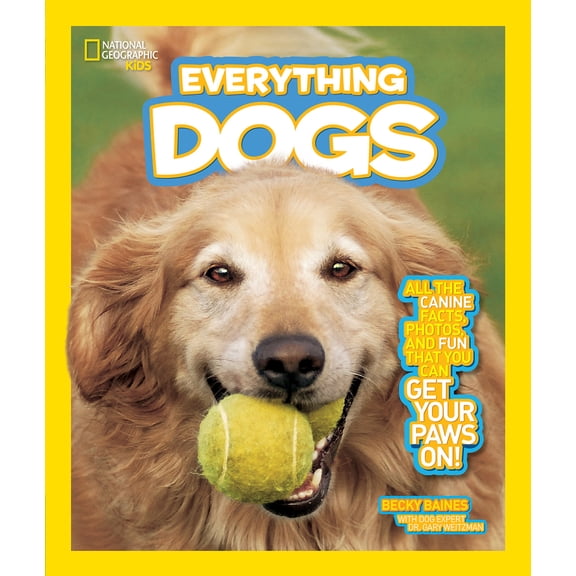 Pre-Owned National Geographic Kids Everything Dogs : All the Canine Facts, Photos, and Fun You Can Get Your Paws On! (Library Binding) 9781426310256