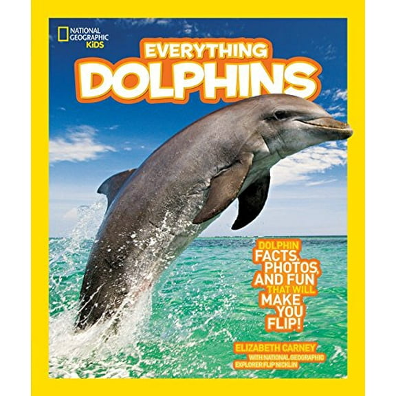 Pre-Owned Everything Dolphins (Paperback) 1426308426 9781426308420