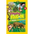 thumbnail image 1 of National Geographic Kids Funny Fillin: My Animal Adventure (Paperback) by Ruth A. Musgrave, 1 of 1