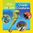 thumbnail image 1 of Pre-Owned National Geographic Kids Look & Learn: Ocean Creatures (Board book) 1426320639 9781426320637, 1 of 1