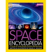 National Geographic Kids Space Encyclopedia, 2nd Edition A Tour of Our Solar System and Beyond Revised edition Hardcover