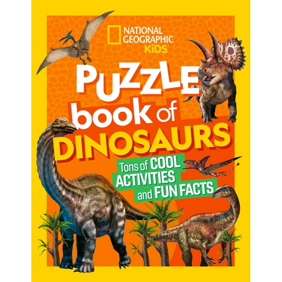 Pre-Owned National Geographic Kids Puzzle Book of Dinosaurs (Paperback) 1426371438 9781426371431