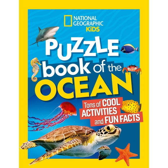 National Geographic Kids Puzzle Book of the Ocean: Tons of Cool Activities and Fun Facts (Paperback)