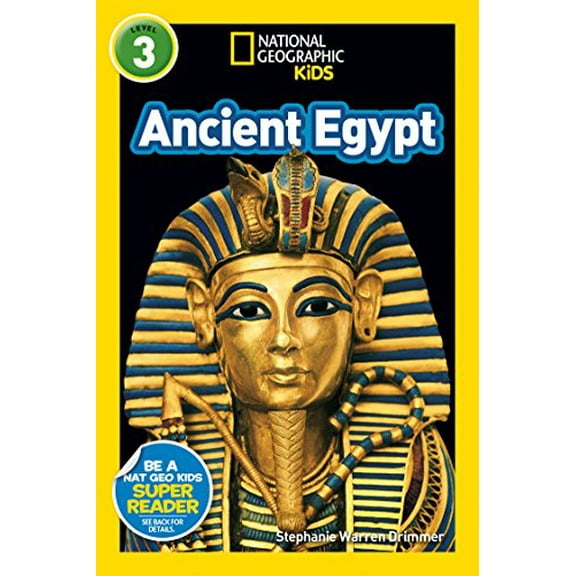 Pre-Owned Ancient Egypt (National Geographic Kids Readers, Level 3) (Paperback) 1426330421 9781426330421
