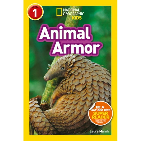 National Geographic Kids Readers: Animal Armor (L1) (Paperback)