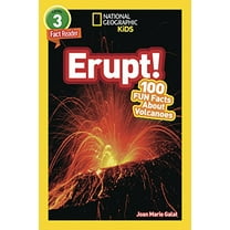 Pre-Owned Erupt! (National Geographic Kids Readers, Level 3/Fact Reader): 100 Fun Facts about Volcanoes (Paperback) 1426329105 9781426329104