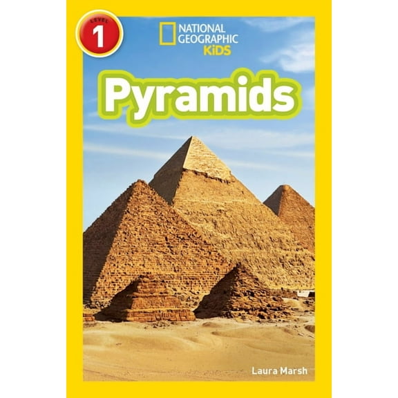 National Geographic Kids Readers Pyramids (National Geographic Kids Readers, Level 1), (Hardcover)