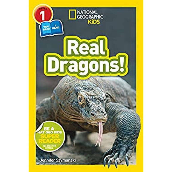 Pre-Owned Real Dragons! (National Geographic Kids Readers, Level 1/Co-Reader) (Library Binding) 1426330472 9781426330476