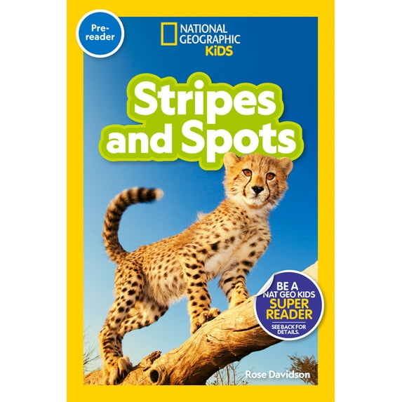 National Geographic Kids Readers Stripes and Spots (National Geographic Kids Readers, Pre-Reader), (Paperback)