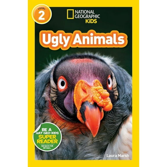 National Geographic Kids Readers Ugly Animals (National Geographic Kids Readers, Level 2), (Paperback)